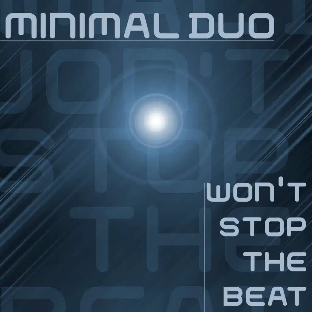 Won't Stop the Beat (Short Edit)