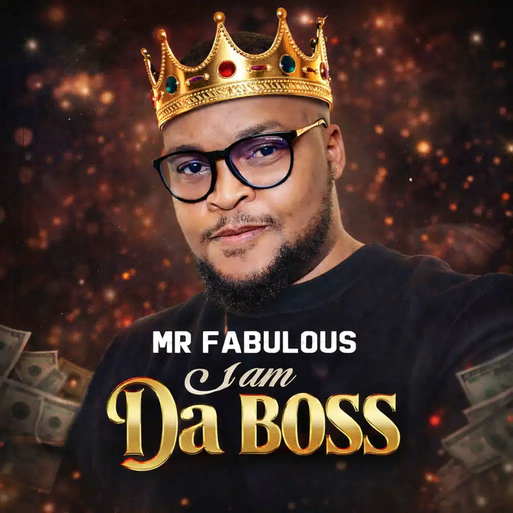I AM DA BOSS