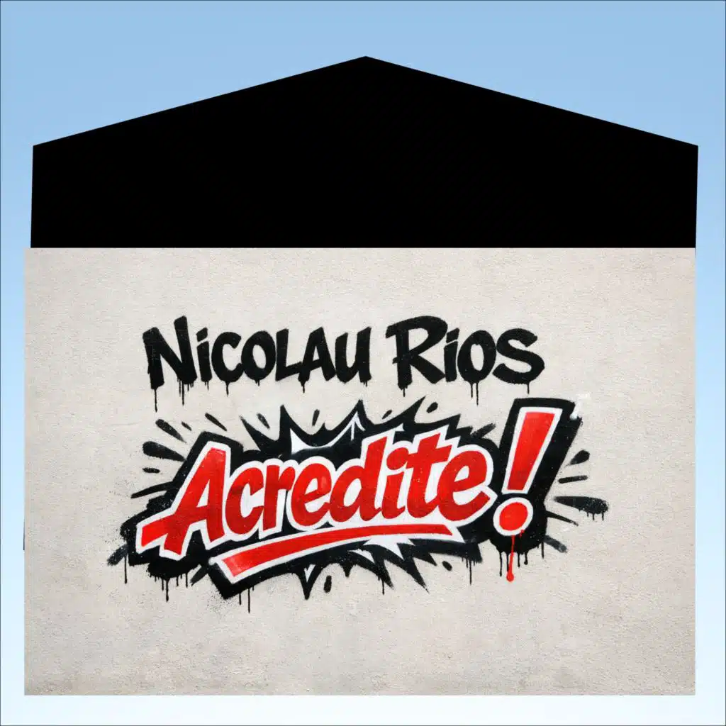 Acredite!