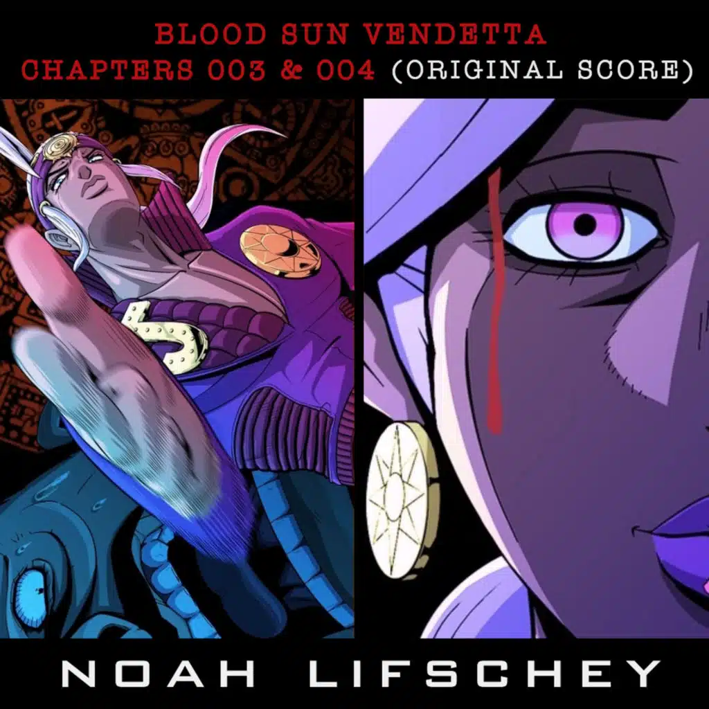 Blood Sun Vendetta Chapters 003 & 004 (Original Score)