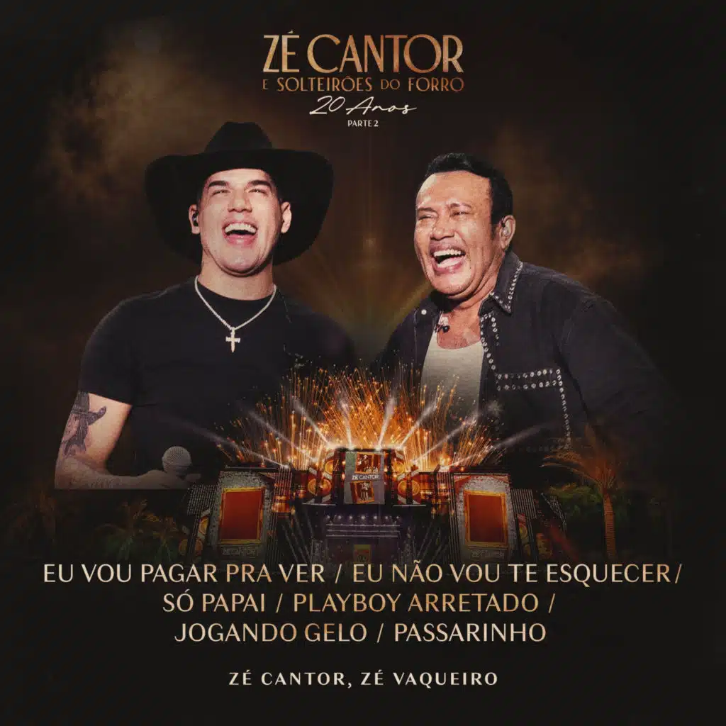 Zé Cantor, Solteirões do Forró & Taty Girl
