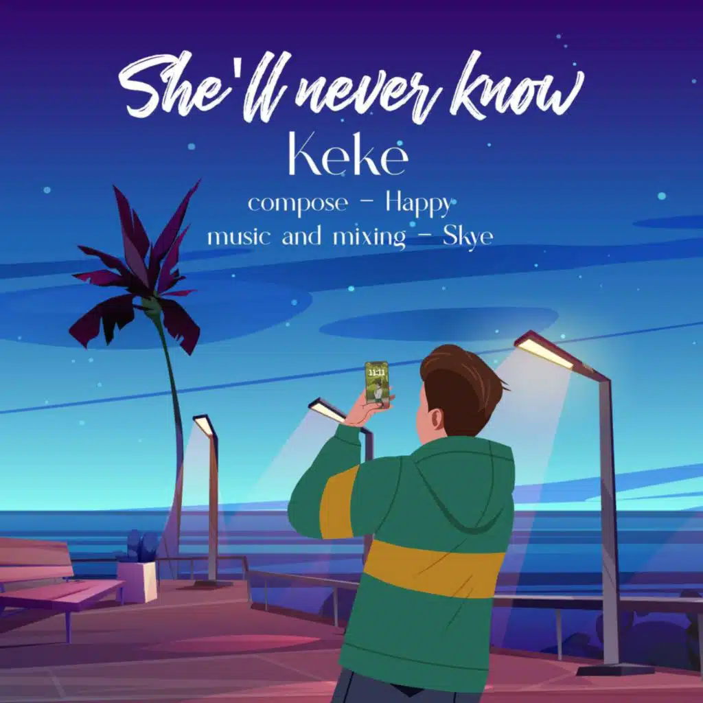 She'll never know