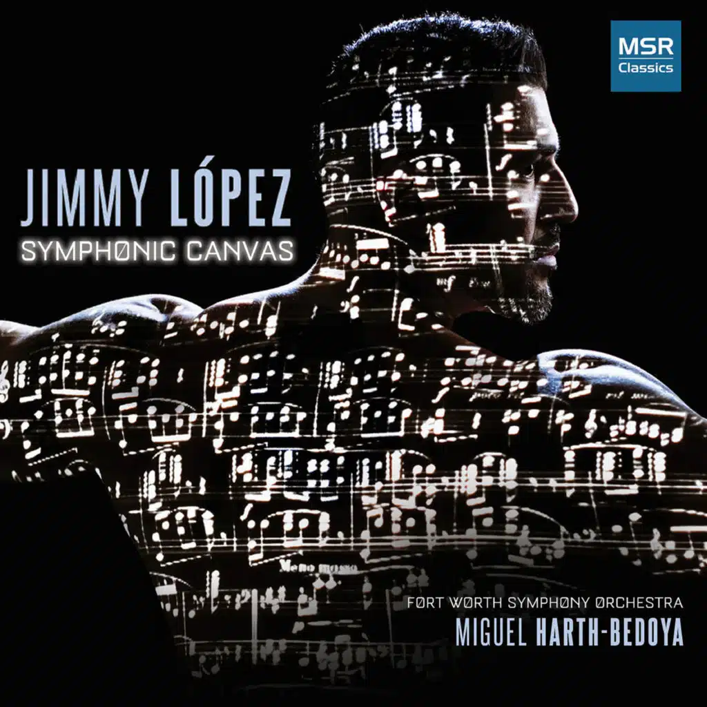 Jimmy Lopez: Symphonic Canvas