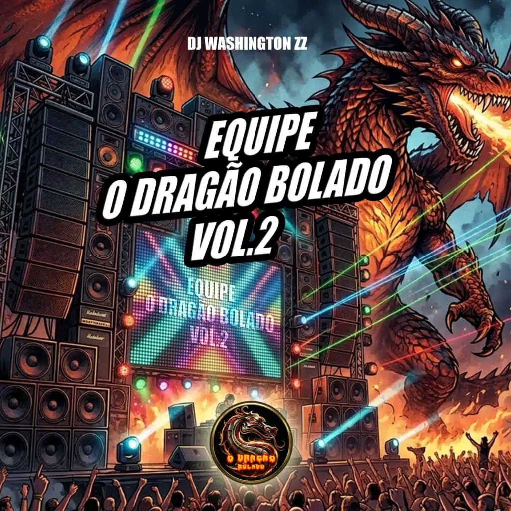 EQUIPE O DRAGÃO BOLADO VOL. 2