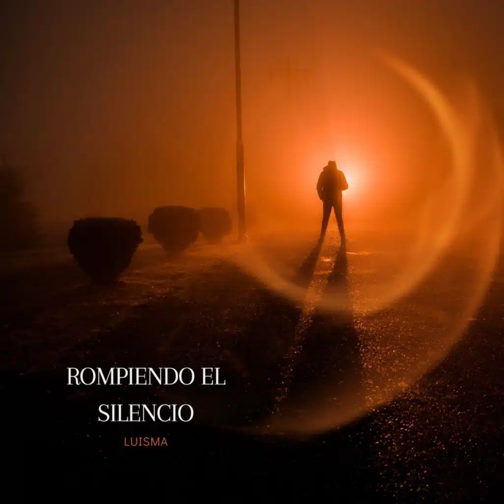 Rompiendo el silencio