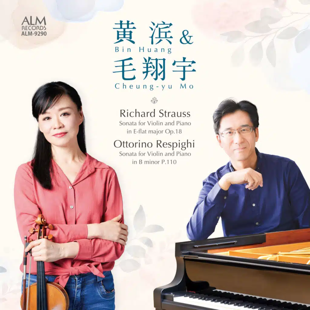 RICHARD STRAUSS & RESPIGHI: Violin Sonatas