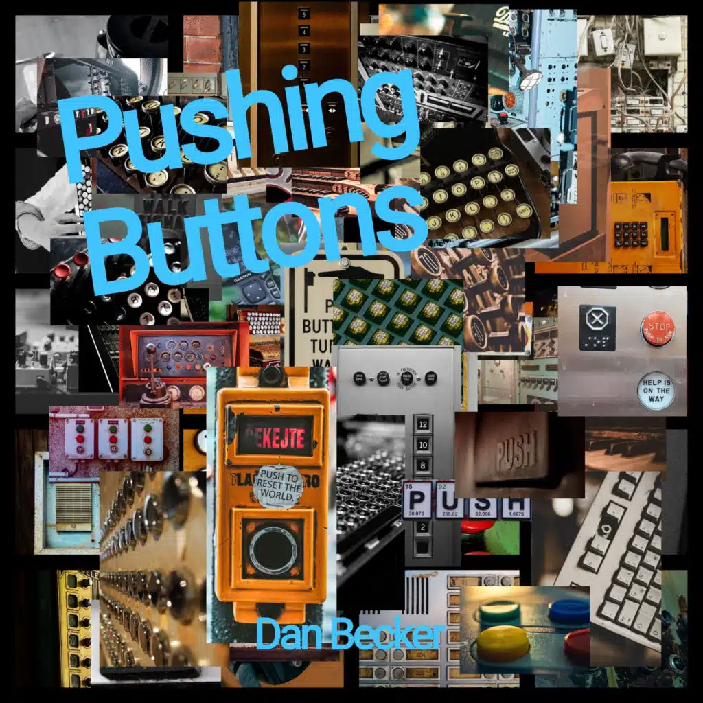 Pushing Buttons