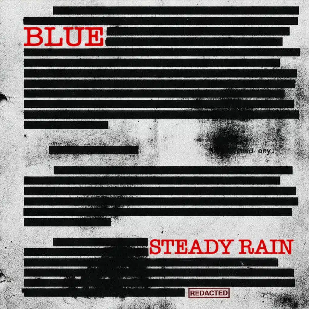 Steady Rain