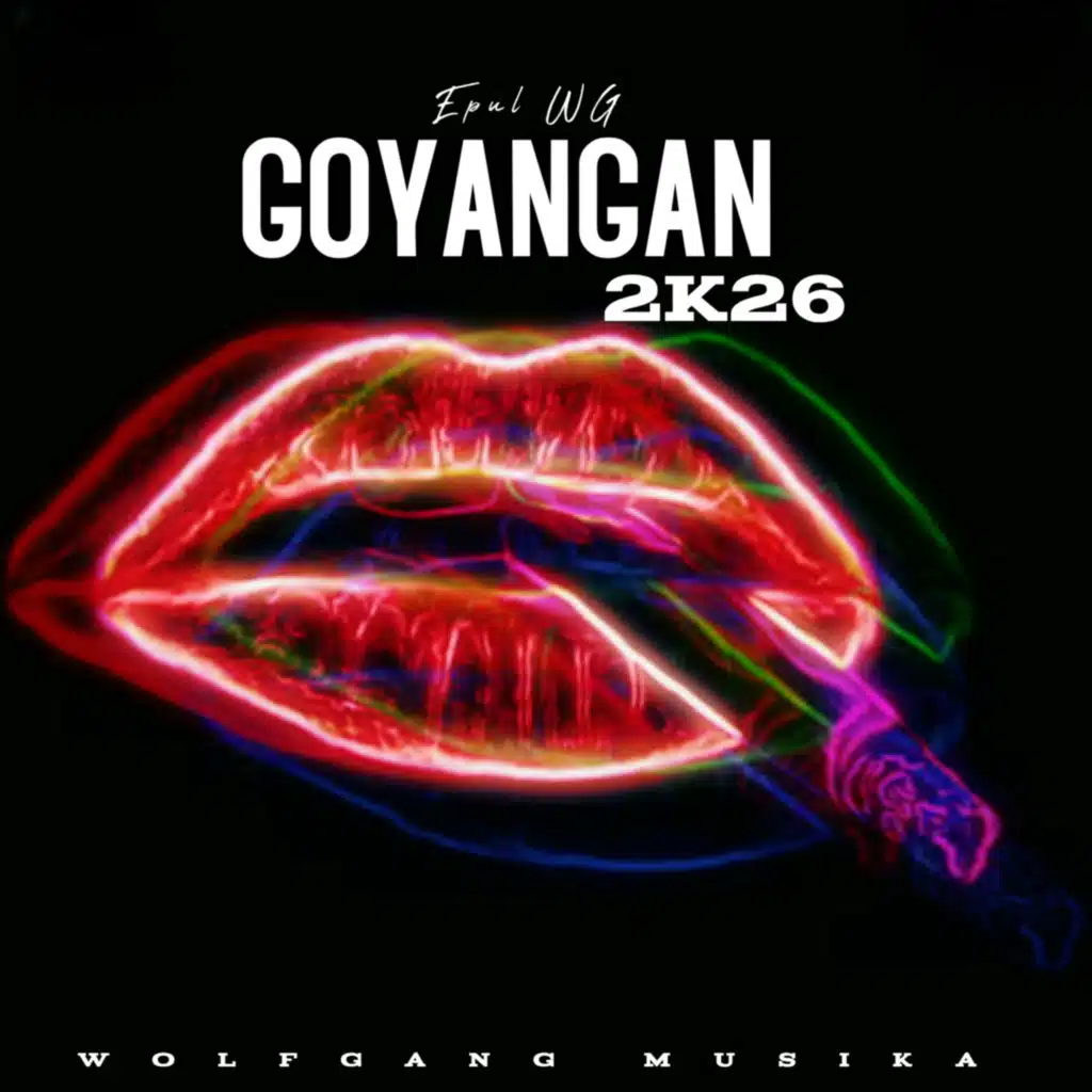 Goyangan 2K26