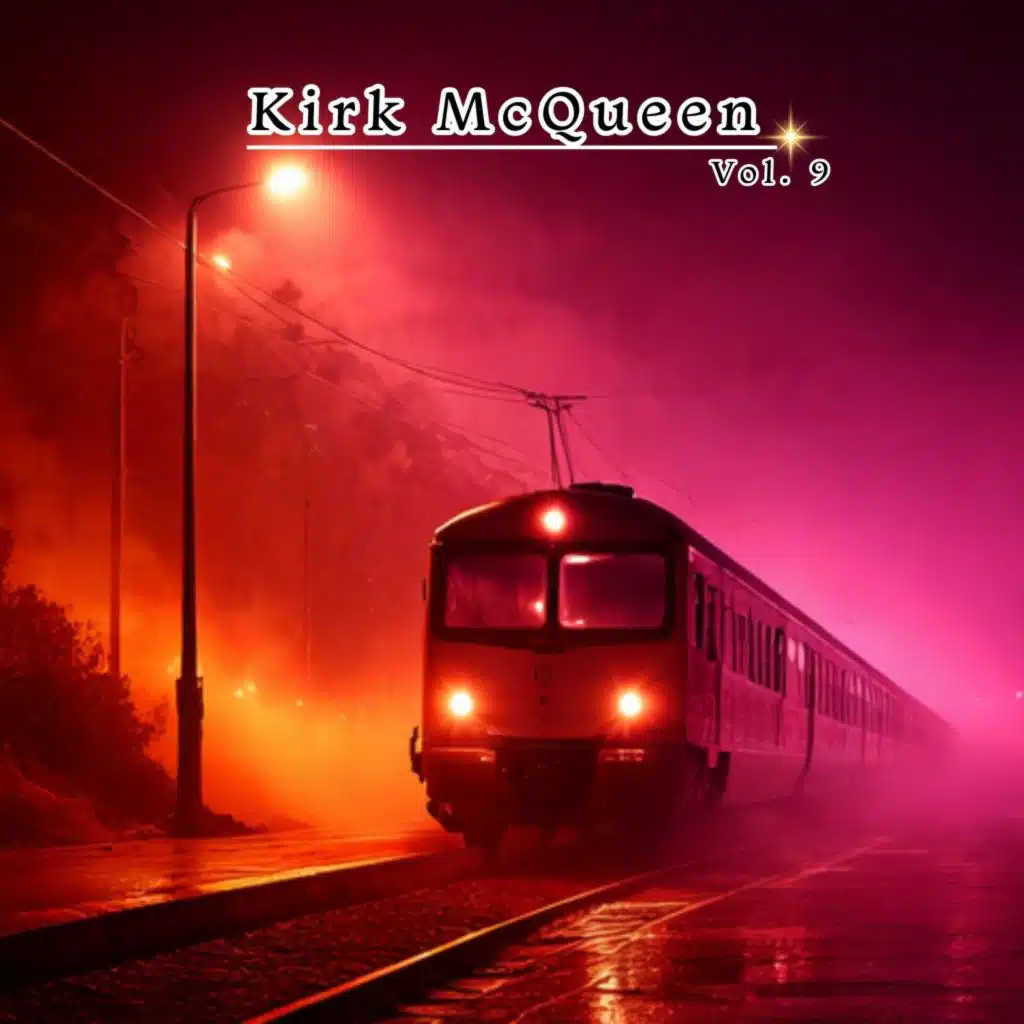 Kirk Mcqueen, Vol. 9