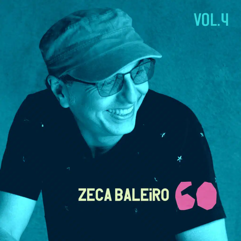 Zeca 60, Vol. 4
