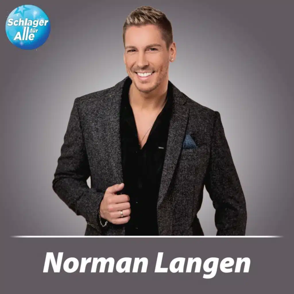 Schlager für Alle präsentiert: Norman Langen