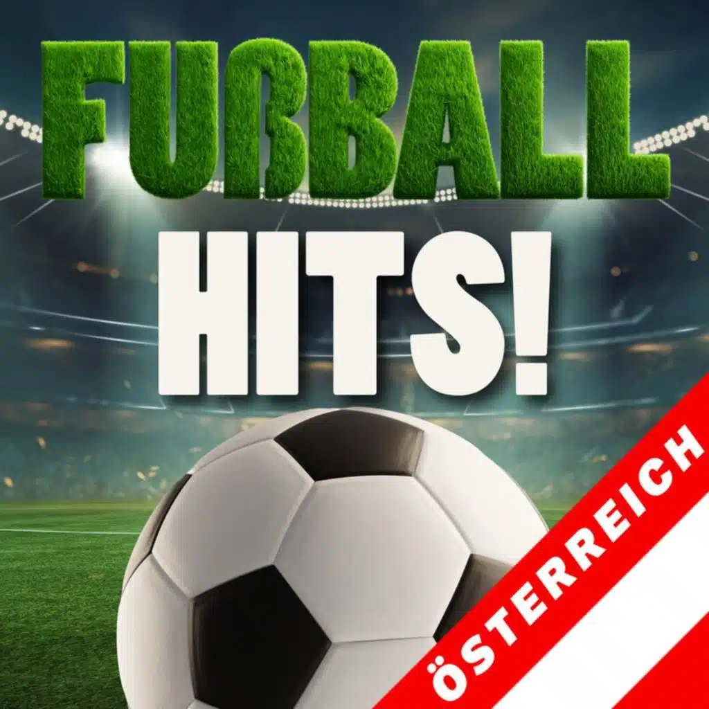 Fußball Hits Österreich
