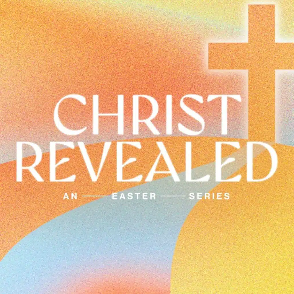 Christ Revealed | Part 2 | Did Jesus Get Angry?