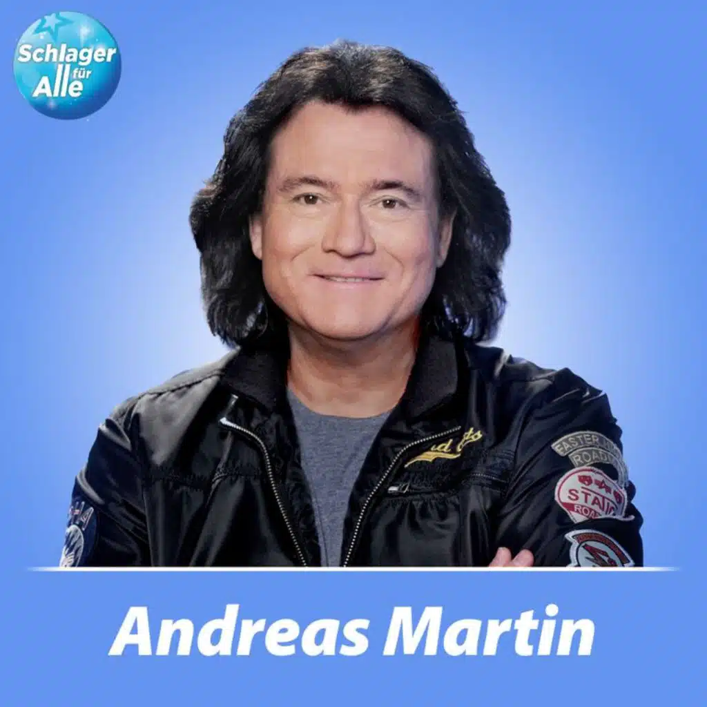 Schlager für Alle präsentiert: Andreas Martin