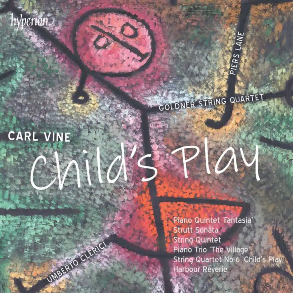 Vine: Child's Play, Piano Quintet & Other Chamber Music