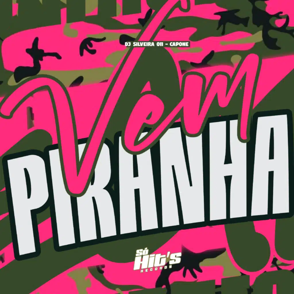 Vem Piranha