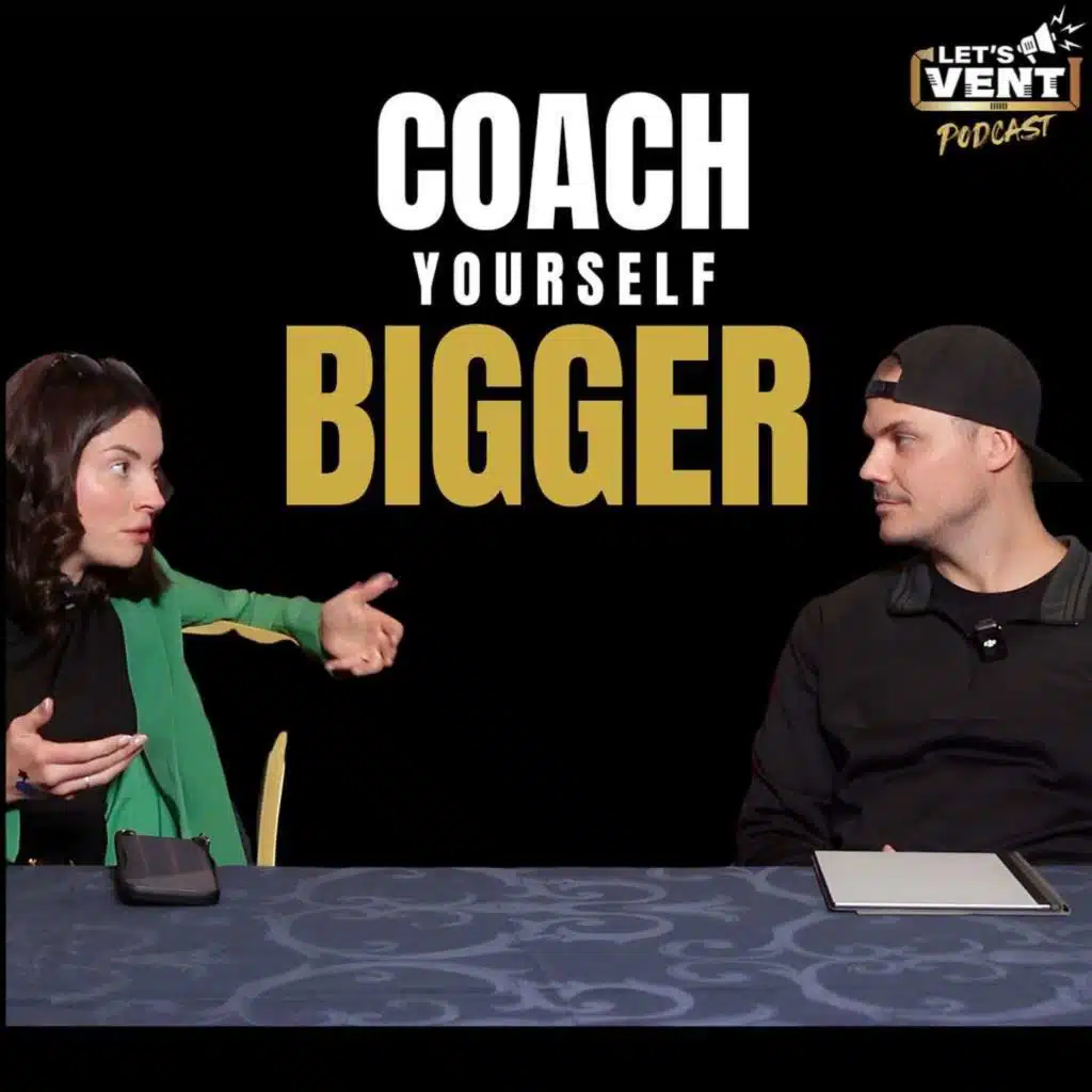 EP:008 - Coach Yourself to Scale Your Business