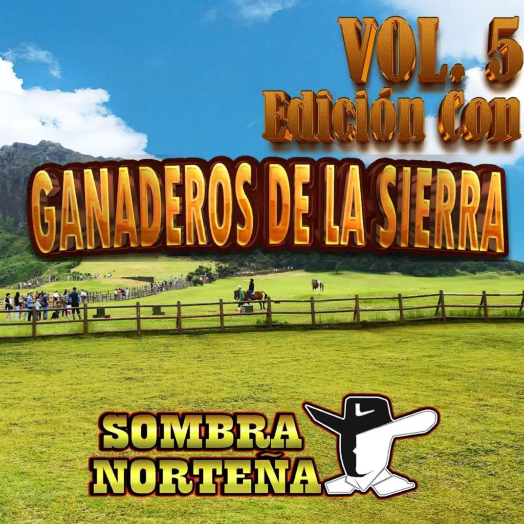 Chayo Leyva Con Ganaderos De La Sierra Vol 5