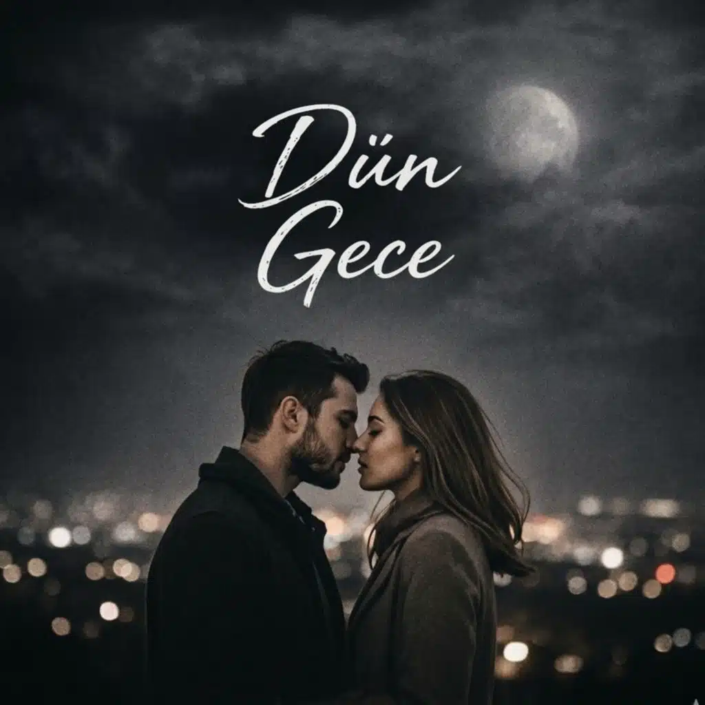 Dün Gece