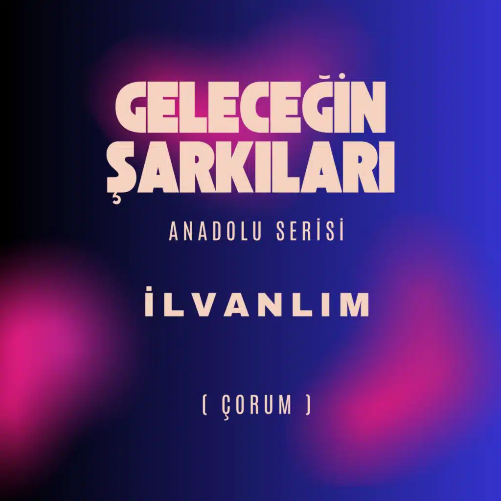 Geleceğin Şarkıları
