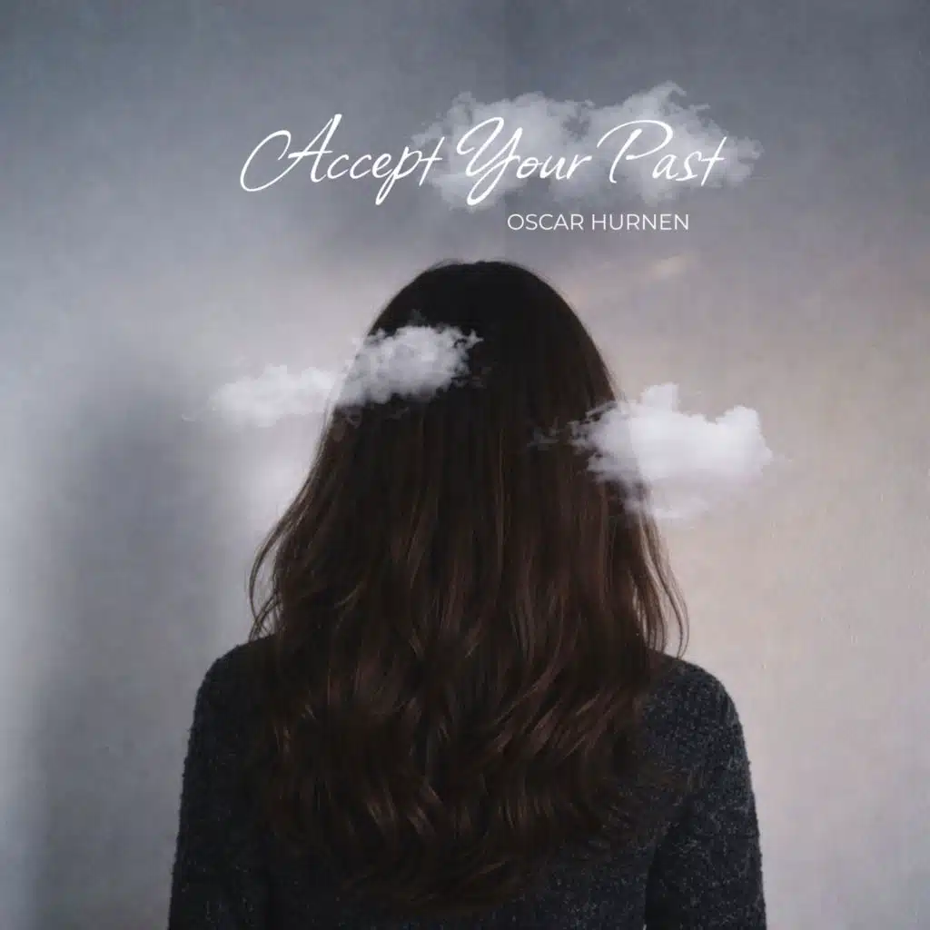 Accept Your Past
