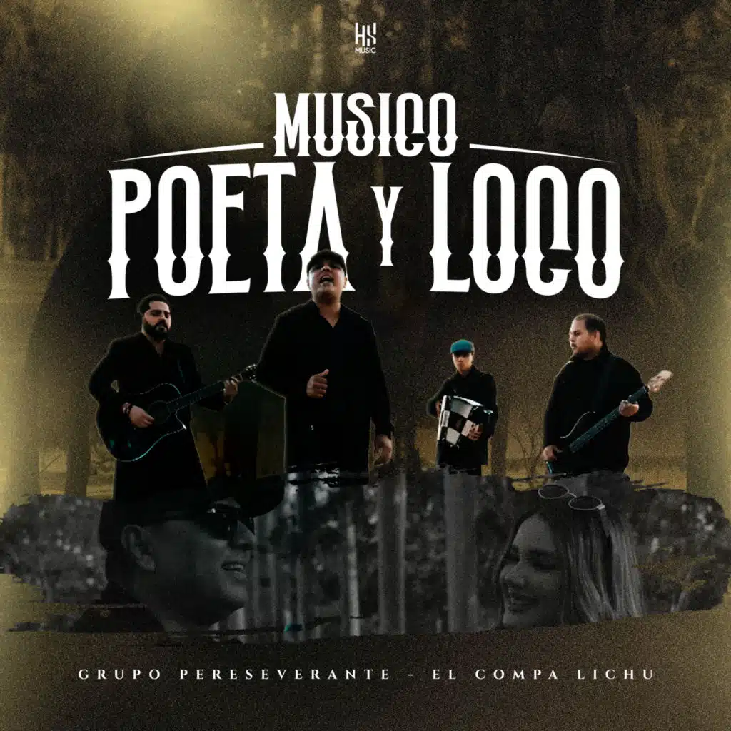 Grupo Perseverante & El Compa Lichu