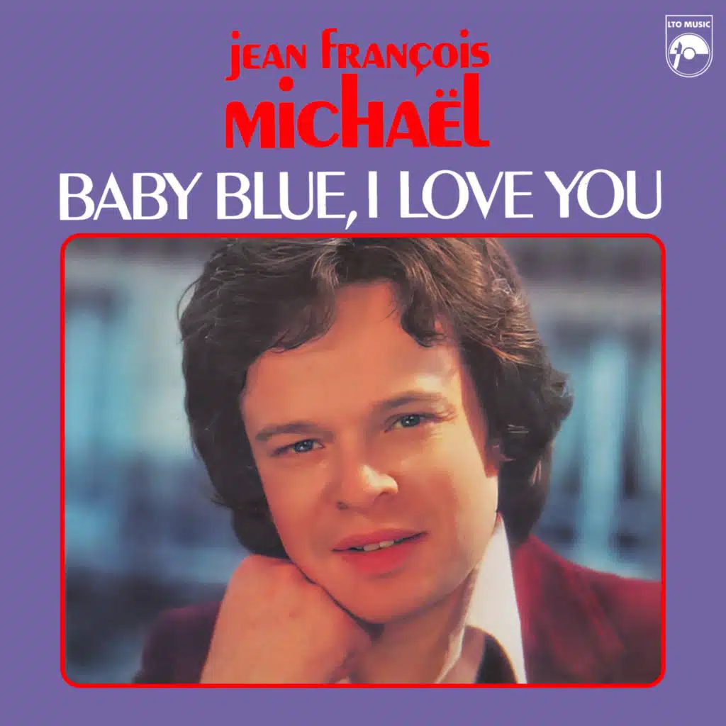 Baby Blue, I Love You