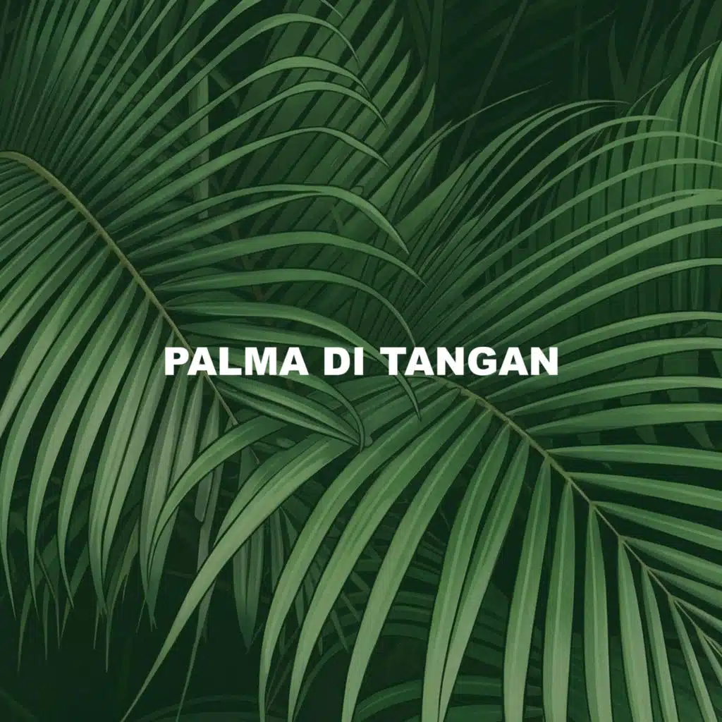 Palma Di Tangan (feat. Mkartikawati)