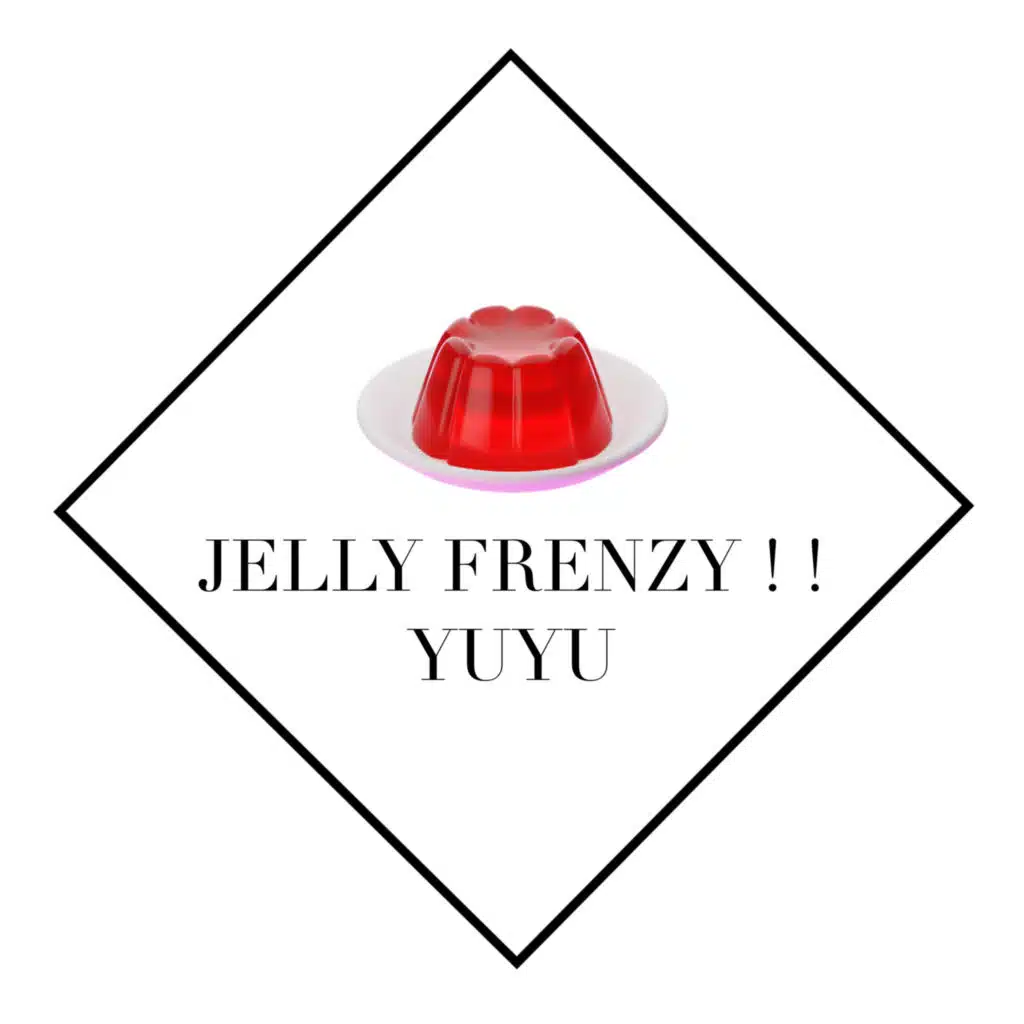 JELLY FRENZY ! !