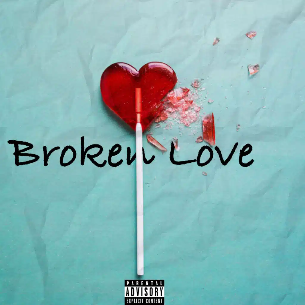 Broken Love