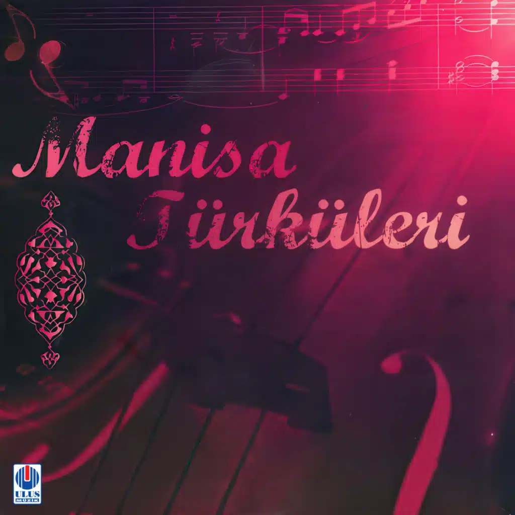 Manisa Türküleri