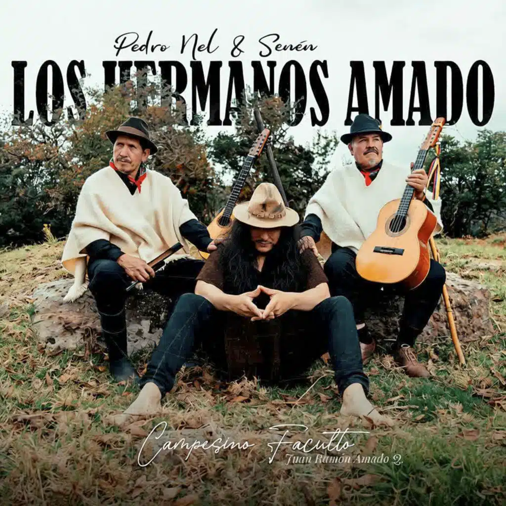 LOS HERMANOS AMADO, PEDRO NEL AMADO & Juan Ramón Amado Q.
