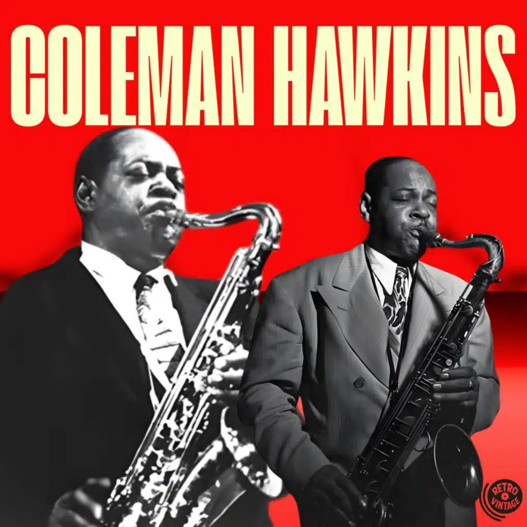 This Is Coleman Hawkins (Remastered)