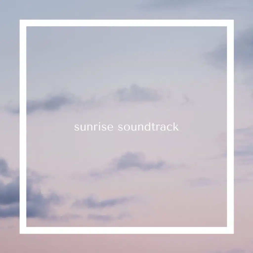 Sunrise Soundtrack