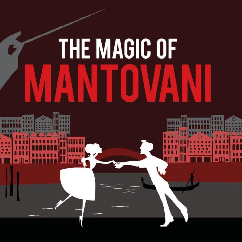 The Magic Of Mantovani
