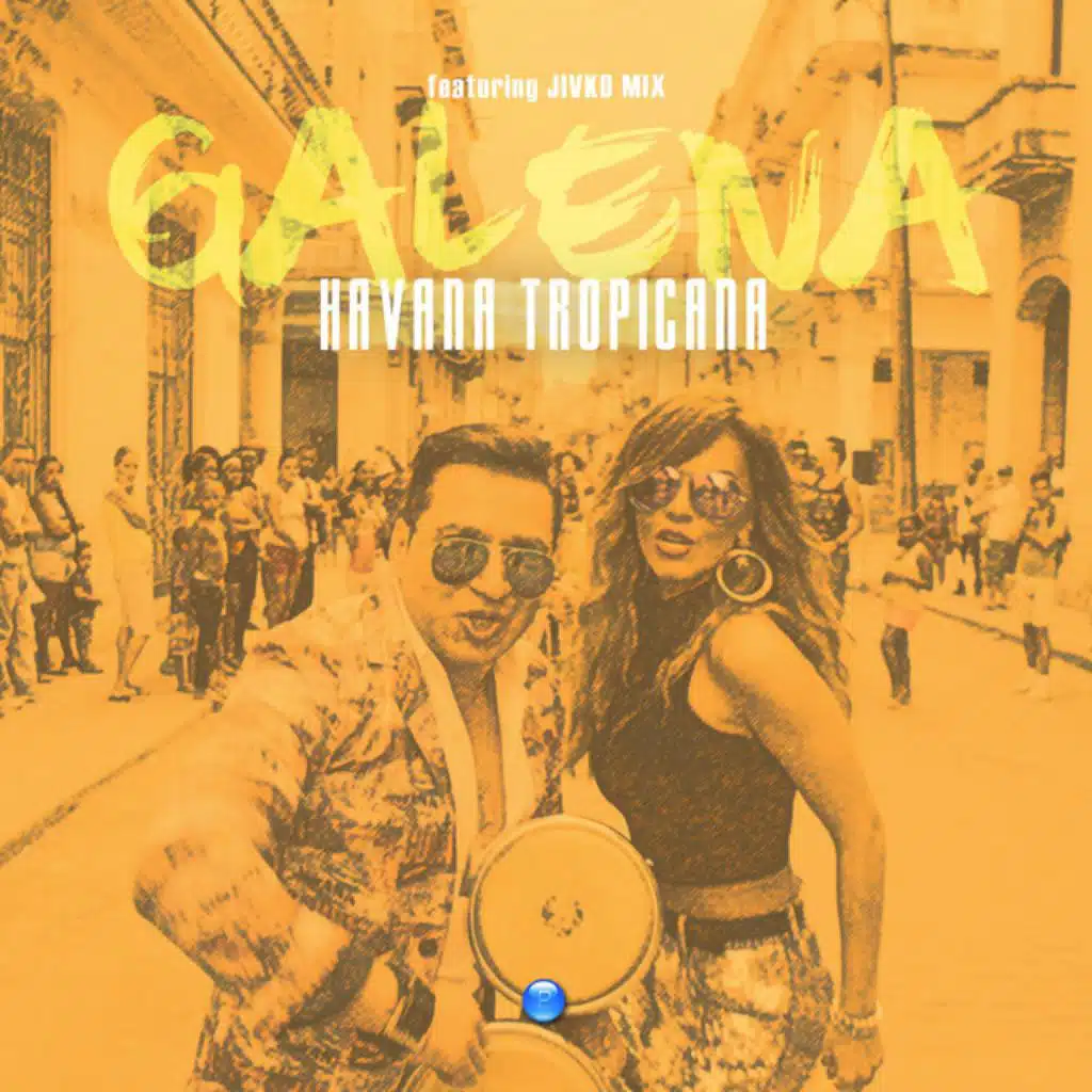 Havana Tropicana (feat. Jivko Mix)