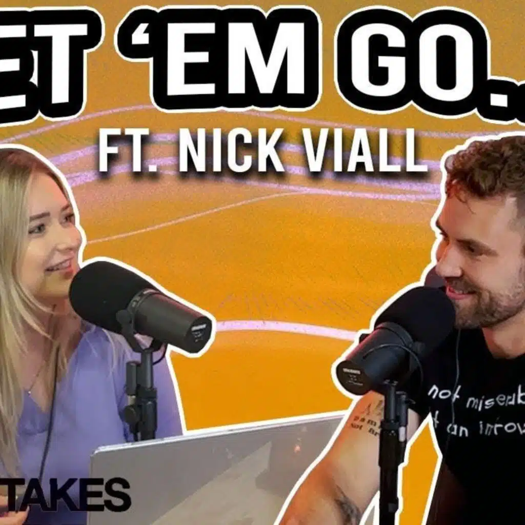 64: Let 'Em Go..? Ft. Nick Viall
