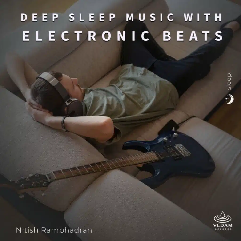 Deep Sleep Music with Electronic Beats