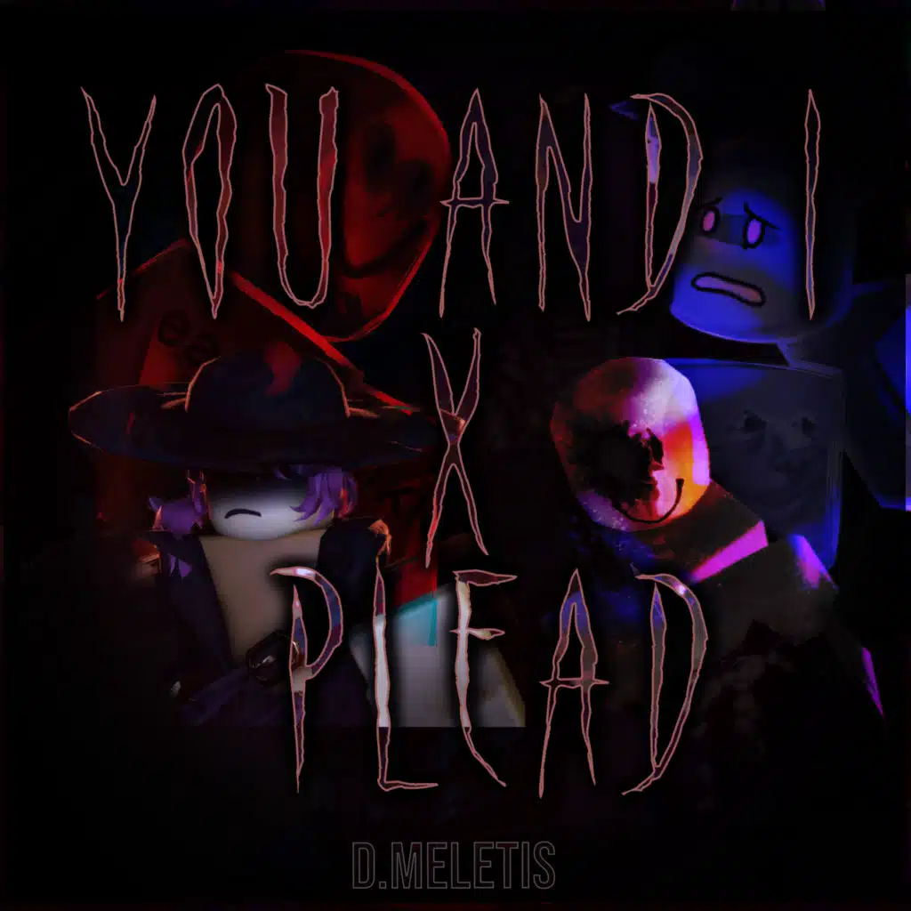 You and I X Plead - Forsaken Mashup Cover (From 'Forsaken)