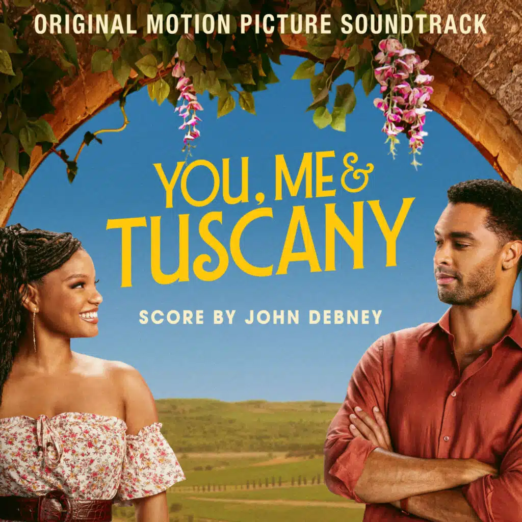 You, Me & Tuscany (Original Motion Picture Soundtrack)