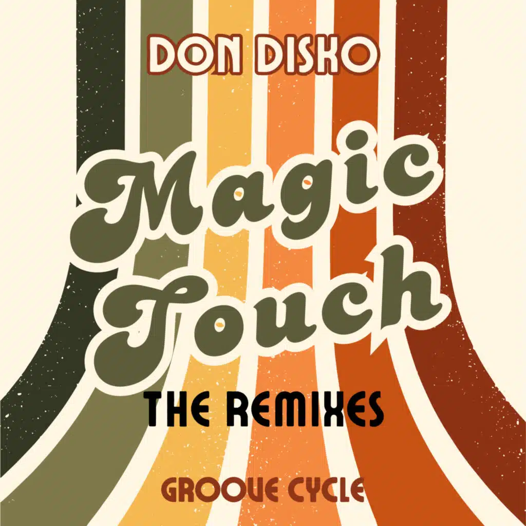Magic Touch The Remixes