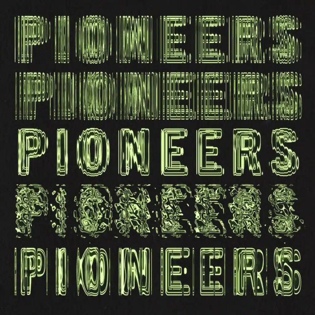Pioneers - Side A