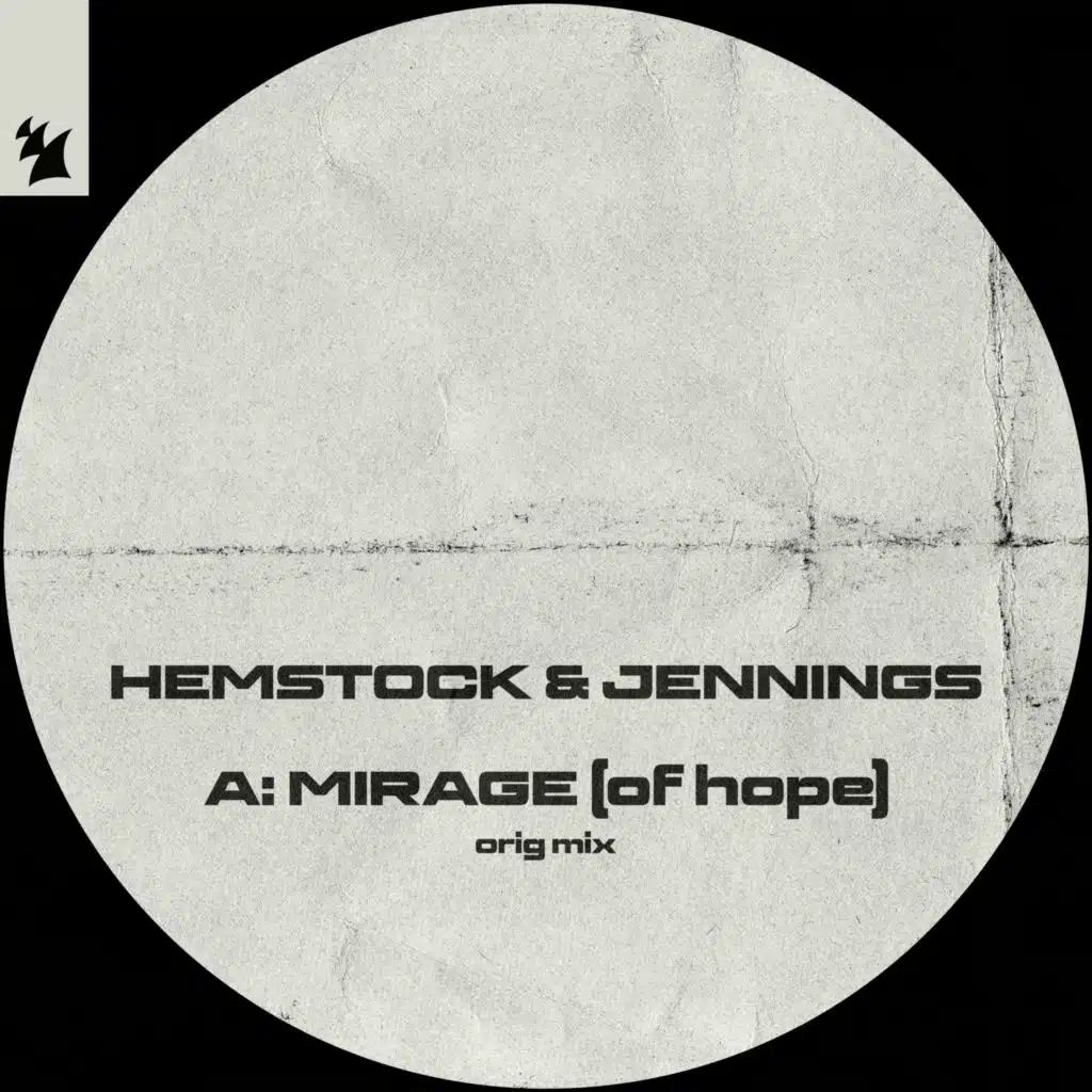 Mirage (Of Hope) (Mercurial Virus Remix)