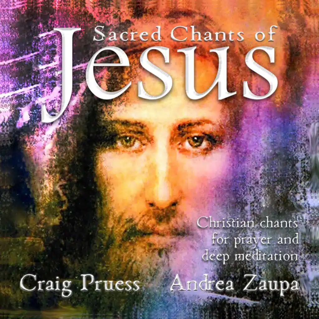 Sacred Chants Of Jesus