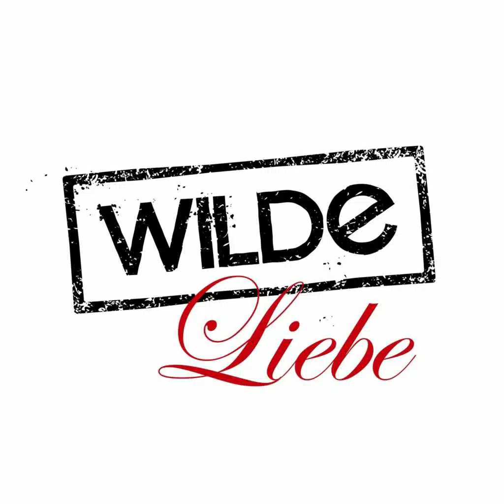 Wilde Liebe