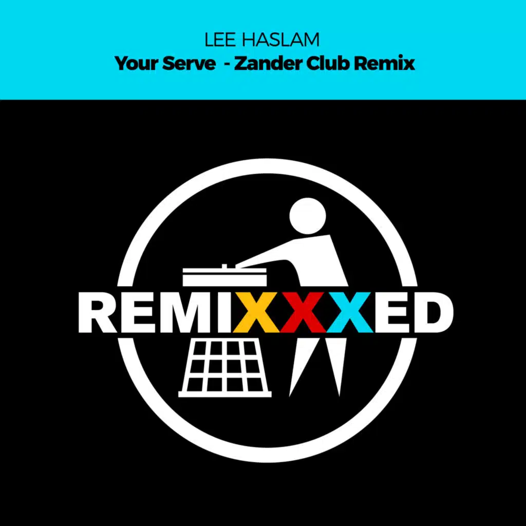 Your Serve (Zander Club Remix)