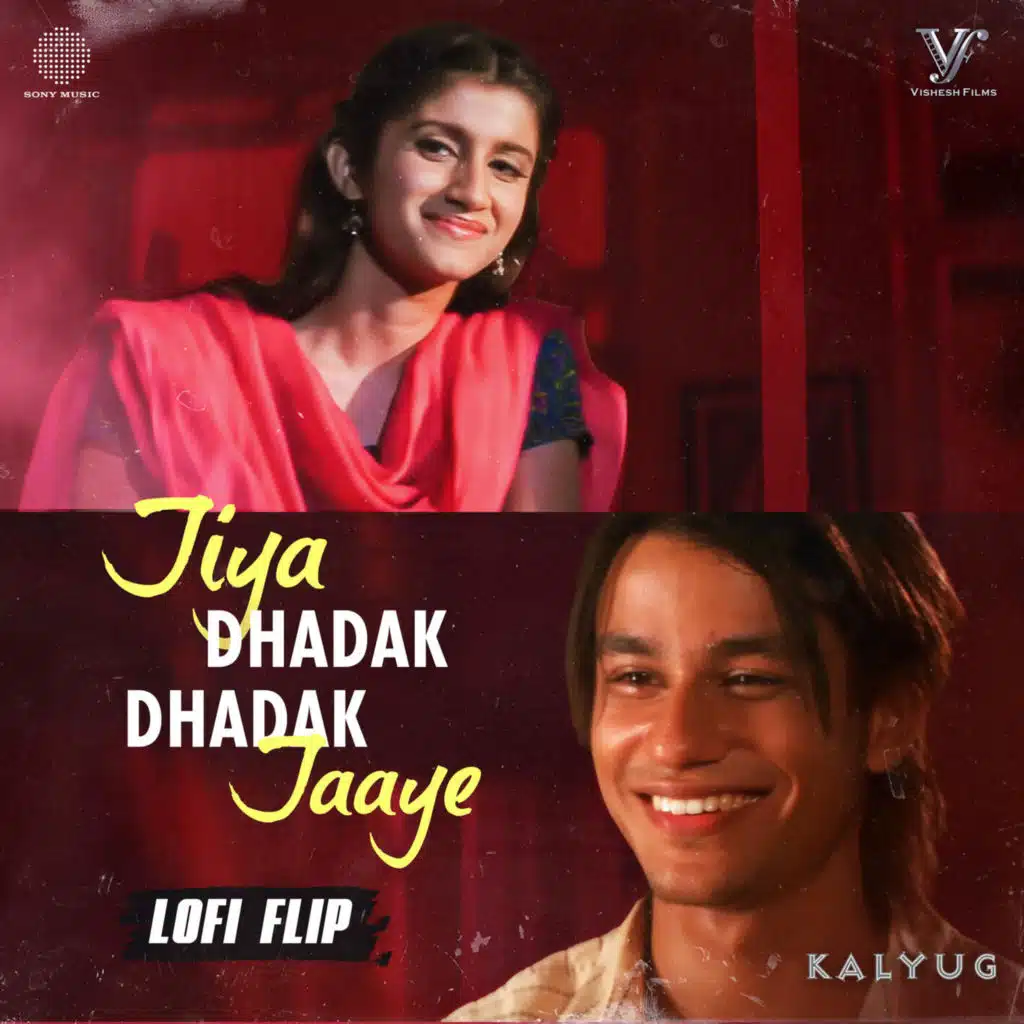 Jiya Dhadak Dhadak Jaye (Lofi Flip)
