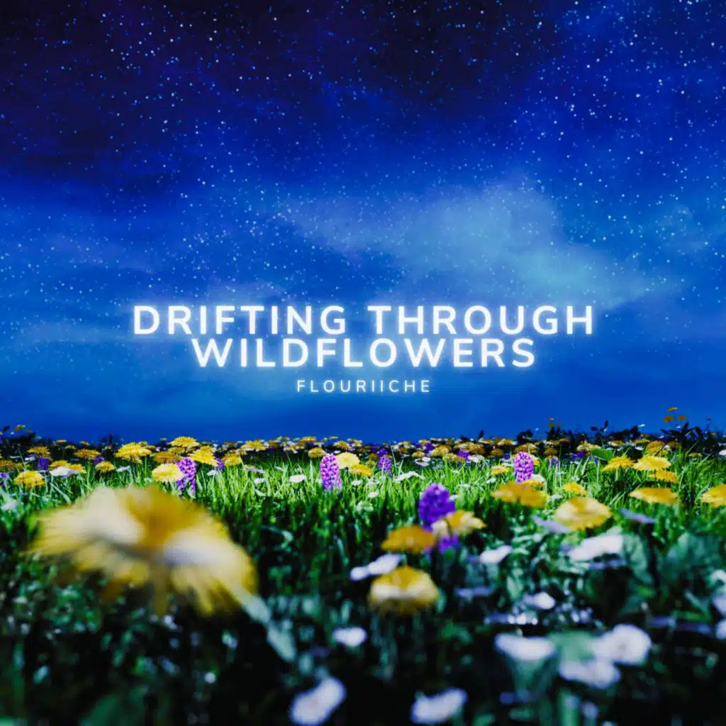 Drifting Through Wildflowers