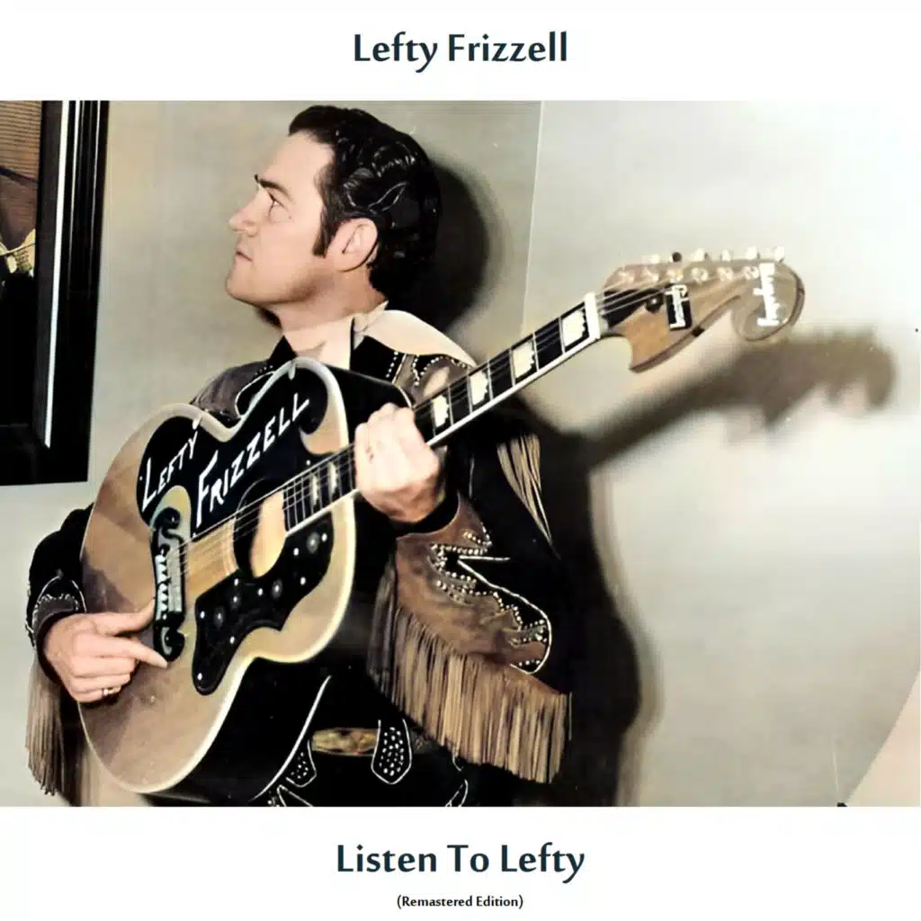 Listen to Lefty (Remastered Edition)
